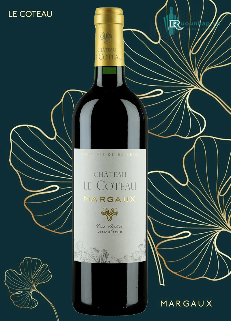 Rượu Vang Chateau Le Coteau Margaux 5 Rượu Vang Chateau Le Coteau Margaux